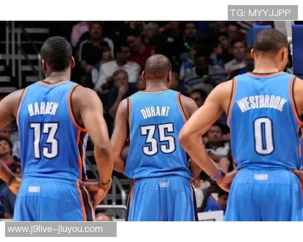 雷霆续约三少八亿新赛季目标冠军二三当家迎最后新秀红利